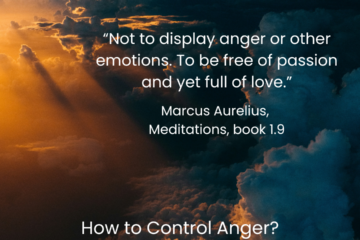 How to control Anger Through Stoicism. "Not to display anger or other emotions. To be free of passion and yet full of love." Marcus Aurelius