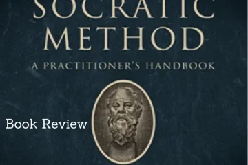 The Socratic Method by Ward Farnsworth