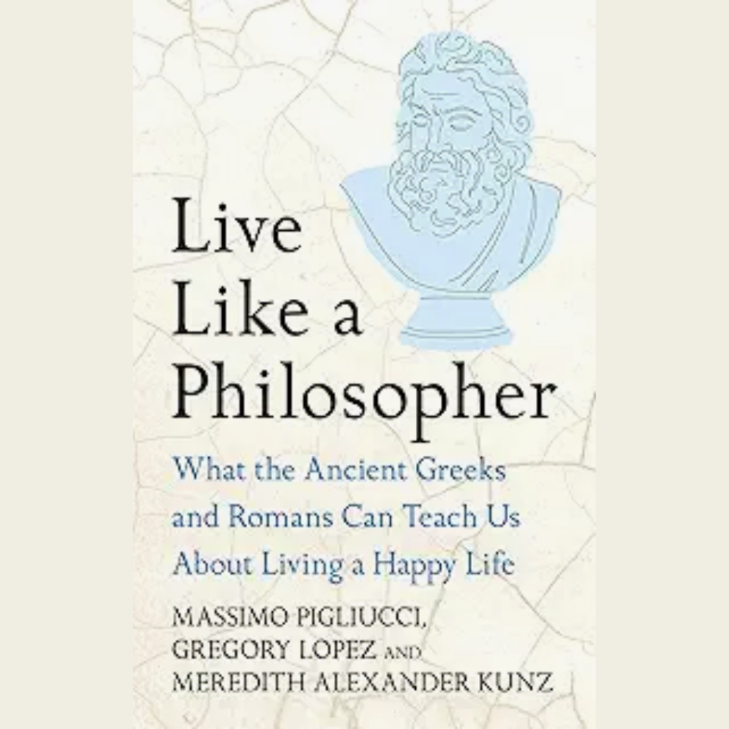 Live Like a Philosopher Book Review