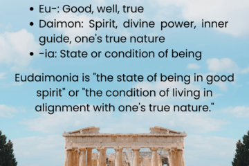 What is Eudaimonia? Eudaimonia is "the state of being in good spirit" or "the condition of living in alignment with one's true nature."