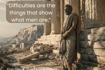 “Difficulties are the things that show what men are.” The Stoic view on Overcoming difficulties on Via Stoica.