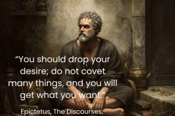 “You should drop your desire; do not covet many things, and you will get what you want." Epictetus quote on desires on Via Stoica.