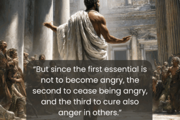 “But since the first essential is not to become angry, the second to cease being angry, and the third to cure also anger in others.” The Stoic Cure to Anger on Via Stoica.
