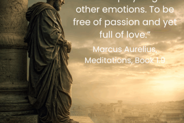 “Not to display anger or other emotions. To be free of passion and yet full of love.” What is the Stoic Focus on Emotions on Via Stoica.