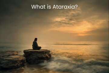What is Ataraxia? An examination and explanation of this Philosophical term on Via Stoica.