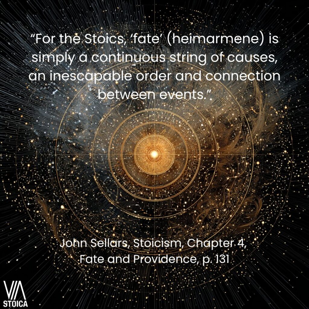 “For the Stoics, ‘fate’ (heimarmene) is simply a continuous string of causes, an inescapable order and connection between events.”
How to Practice Amor Fati on Via Stoica.