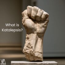 What is Katalepsis? The Stoic sequences of grasping the truth.