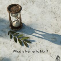 What is Memento Mori? A reflection on dying and a practice in gratitude on Via Stoica.